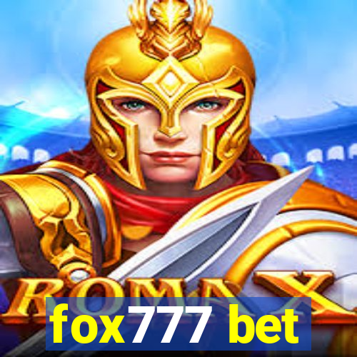 fox777 bet